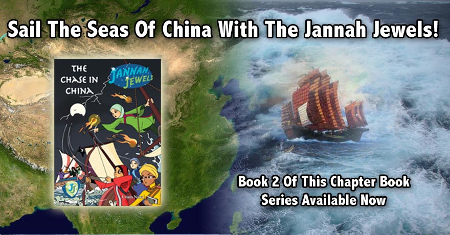 Jannah Jewels Book 2 : The Chase In China